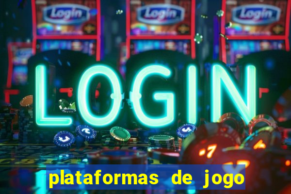 plataformas de jogo que pagam no cadastro