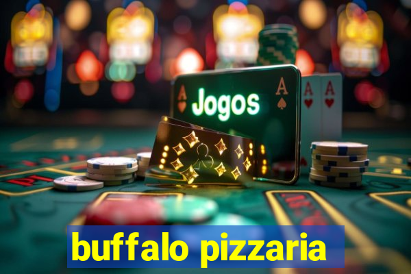 buffalo pizzaria