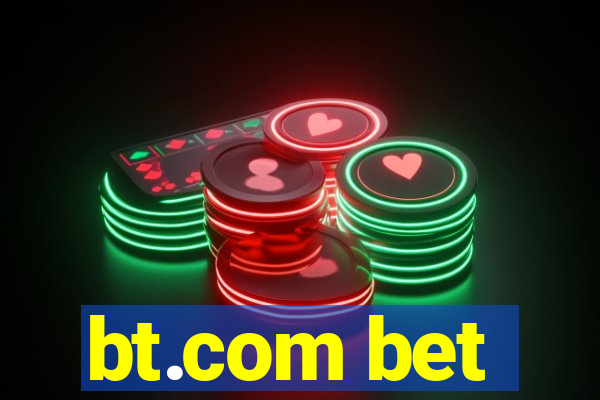 bt.com bet