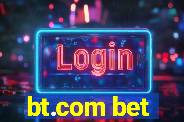 bt.com bet