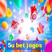 5u bet jogos