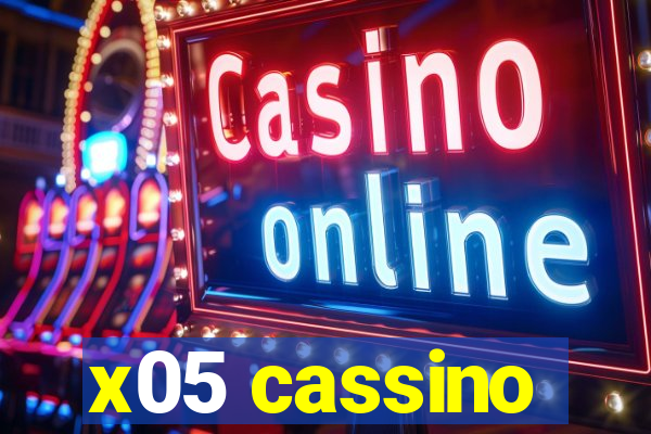 x05 cassino