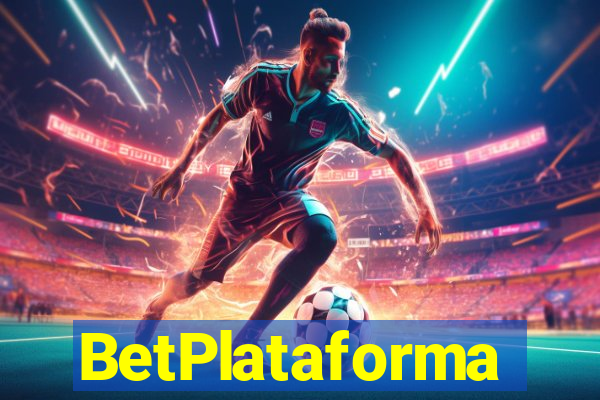 BetPlataforma