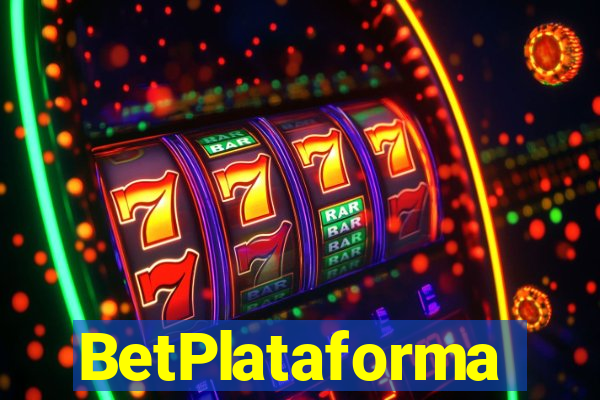 BetPlataforma