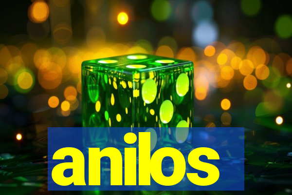 anilos