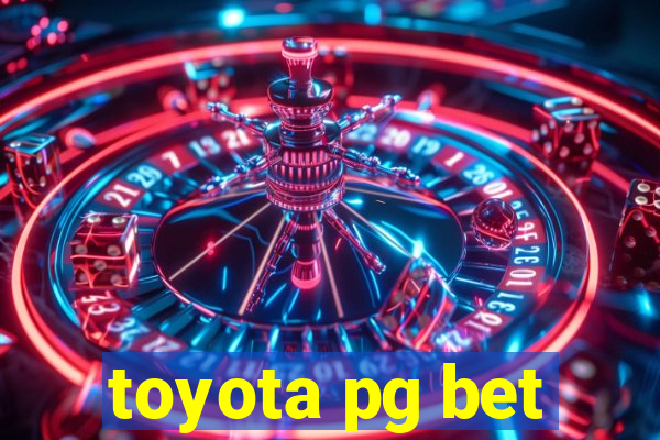 toyota pg bet