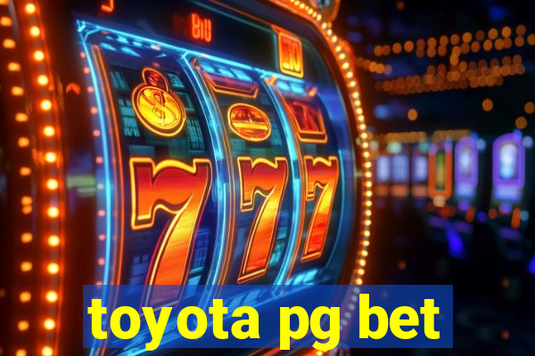 toyota pg bet