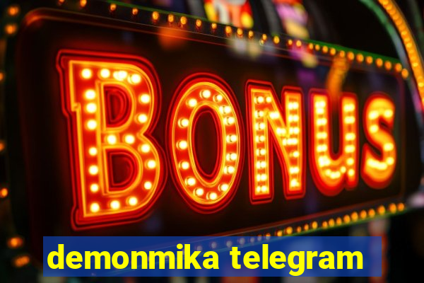 demonmika telegram