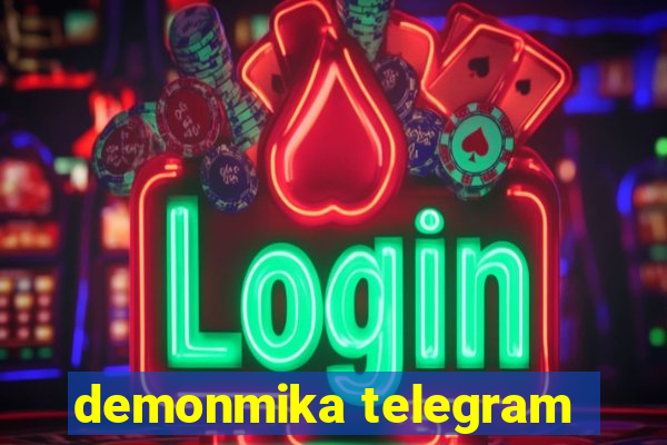 demonmika telegram