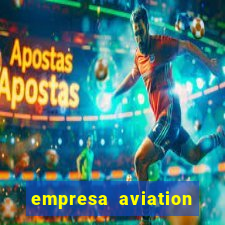 empresa aviation participacoes ltda