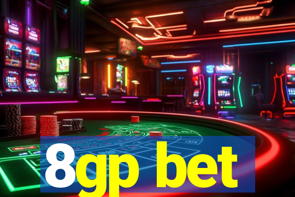 8gp bet