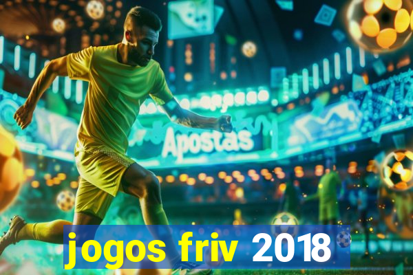 jogos friv 2018