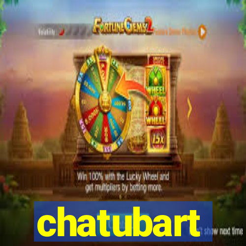 chatubart