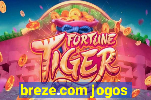 breze.com jogos