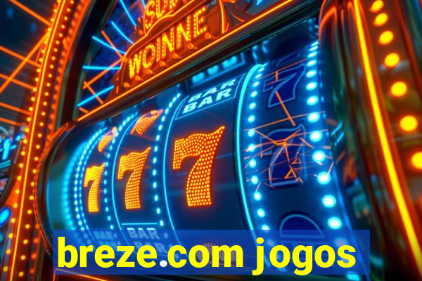 breze.com jogos