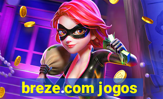 breze.com jogos