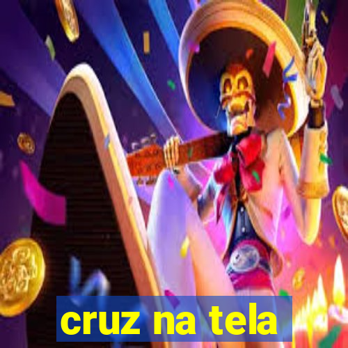 cruz na tela