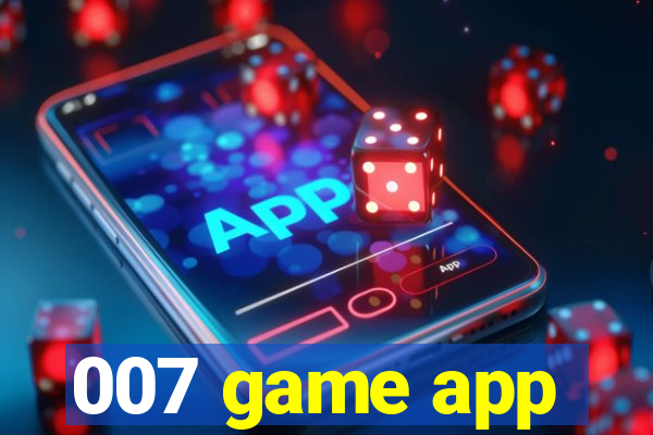 007 game app