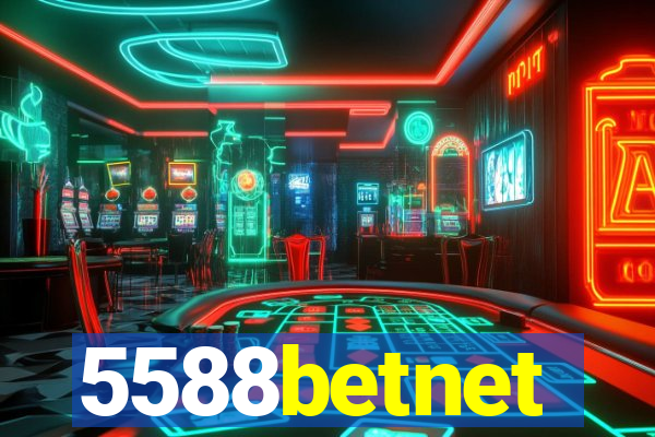 5588betnet