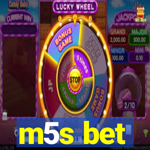 m5s bet