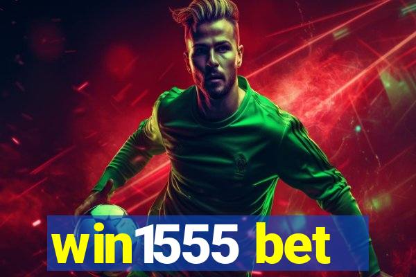 win1555 bet