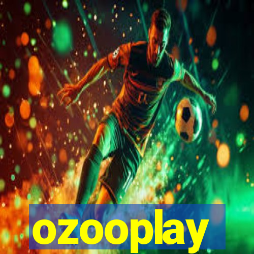 ozooplay