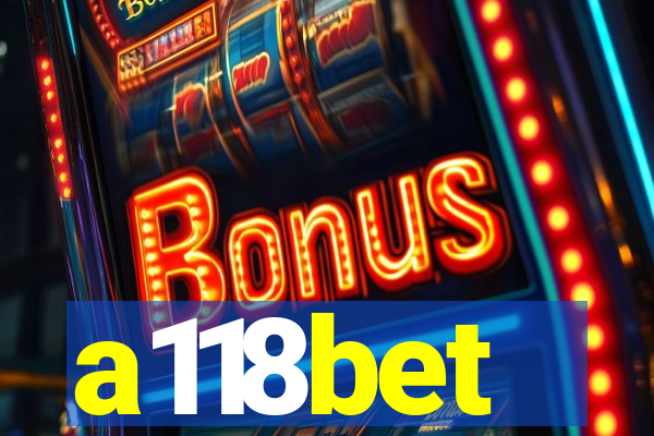 a118bet