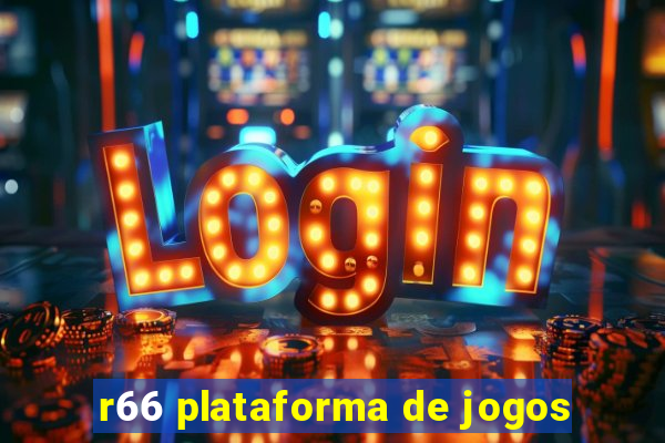 r66 plataforma de jogos