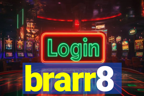 brarr8