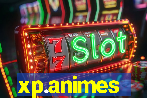 xp.animes