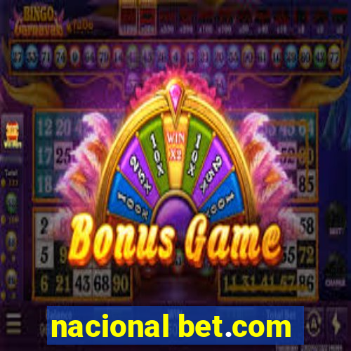 nacional bet.com