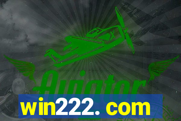 win222. com