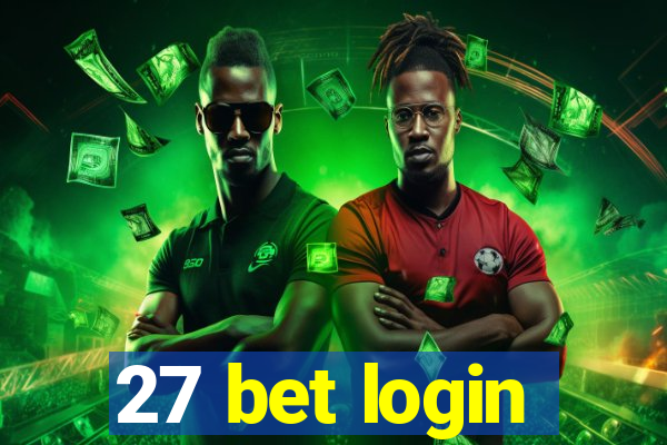 27 bet login