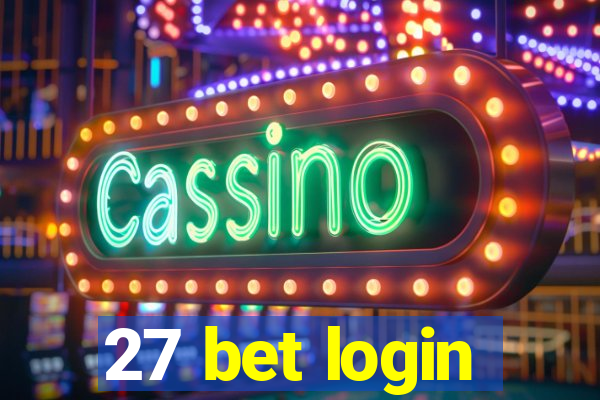 27 bet login