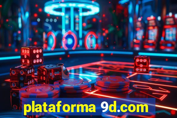 plataforma 9d.com