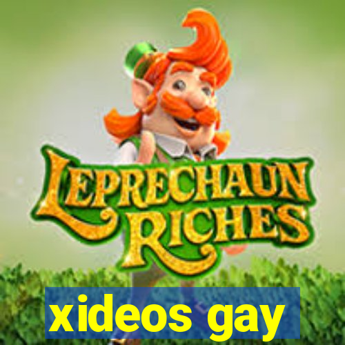 xideos gay