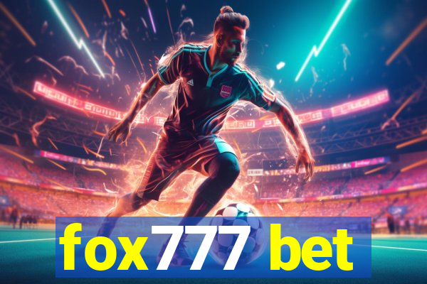 fox777 bet