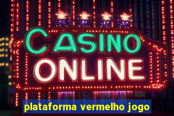 plataforma vermelho jogo