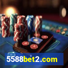 5588bet2.com