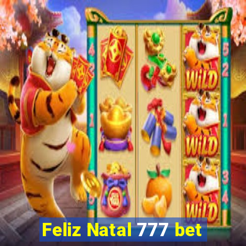 Feliz Natal 777 bet