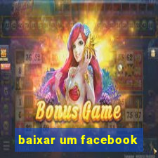 baixar um facebook