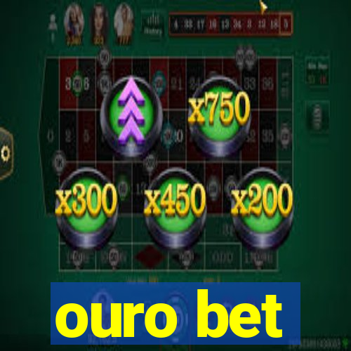 ouro bet