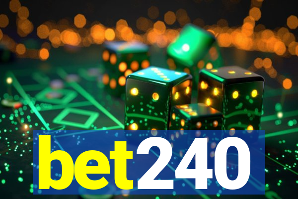 bet240