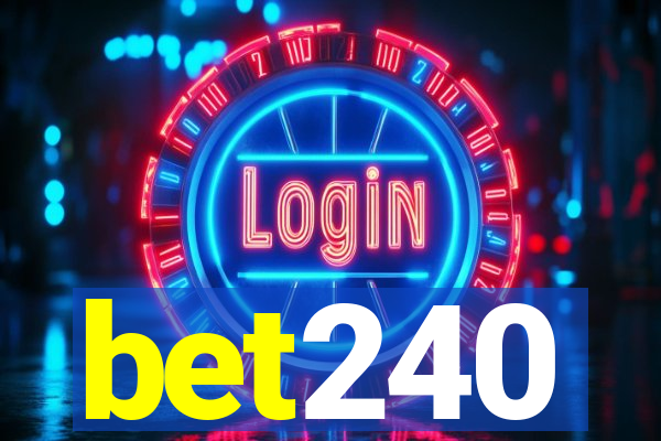 bet240