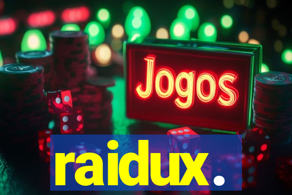 raidux.