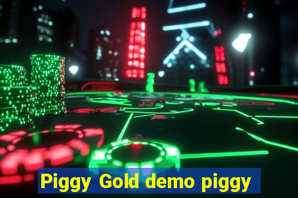 Piggy Gold demo piggy