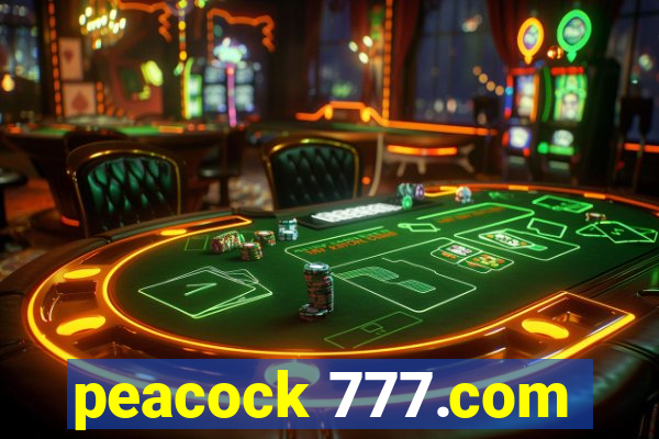 peacock 777.com