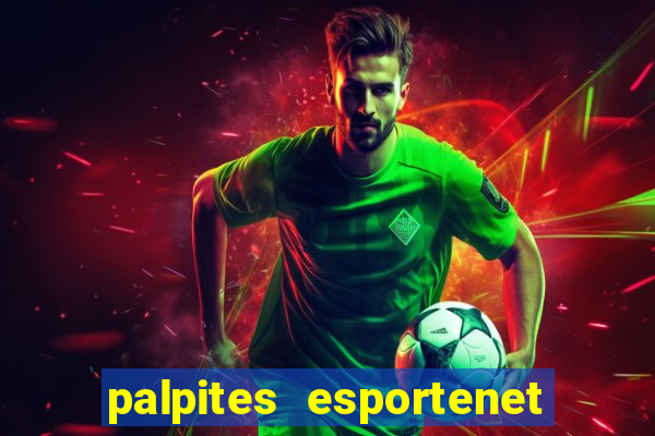 palpites esportenet jogos de hoje