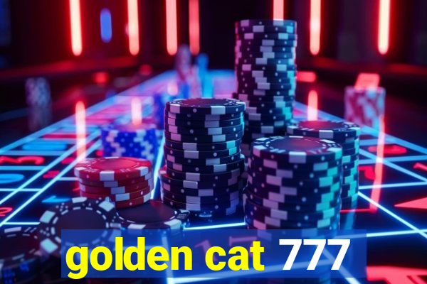 golden cat 777