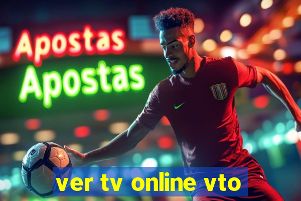 ver tv online vto